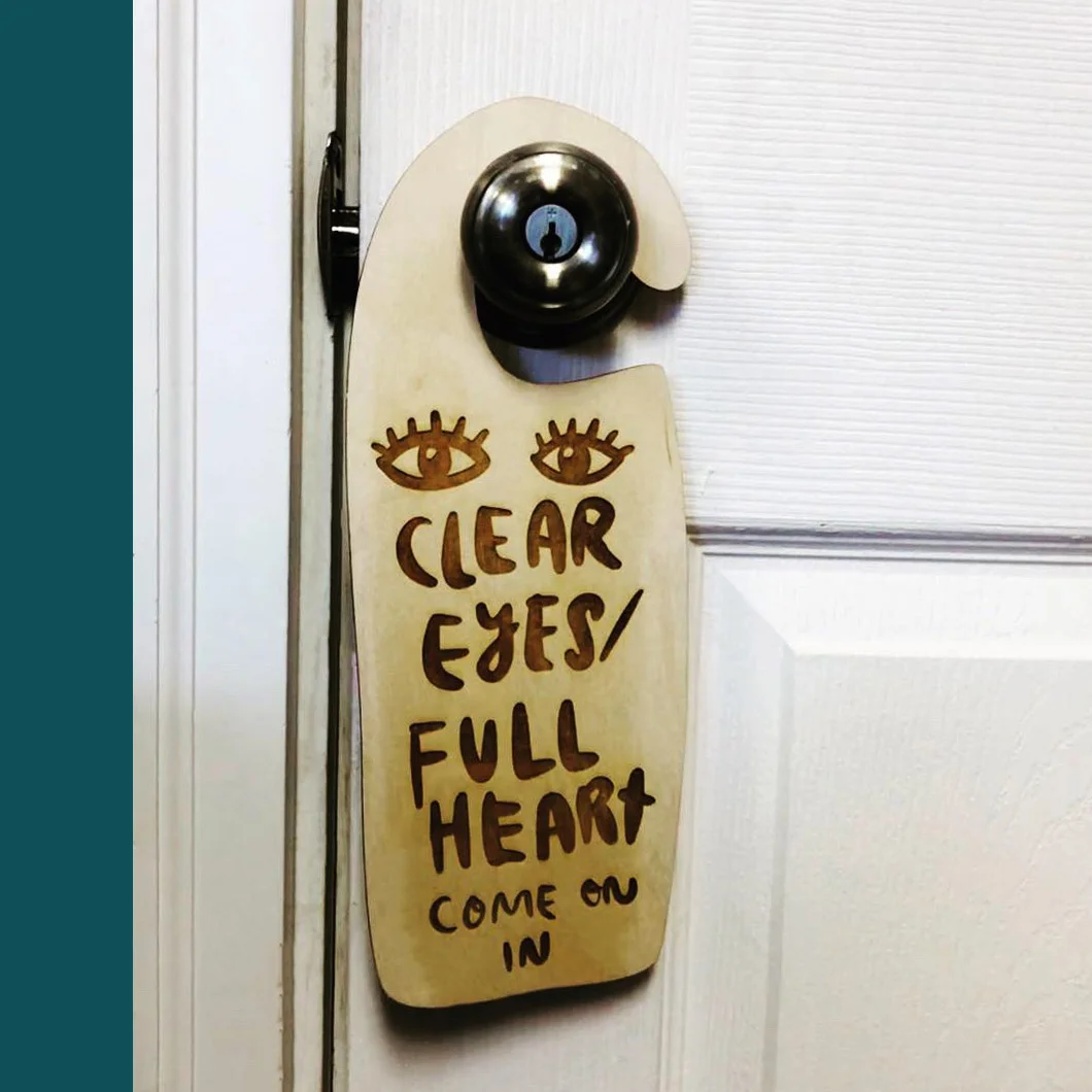 Clear Eyes Full Heart Meditation Door Hanger Chelsea Snow