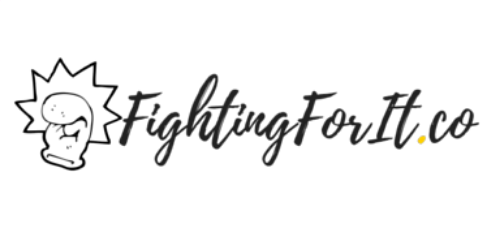 Fighting For It | A Writer Turned Fighter