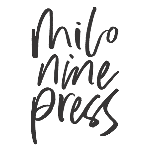 Milo Nine Press