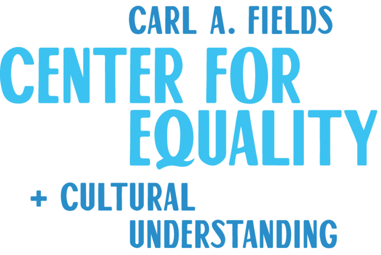 Carl A. Fields Center for Equality + Cultural Understanding — Princeton University