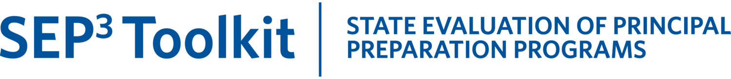 State Evaluation of Principal Preparation Programs  (SEP<sup>3</sup>-Kit)