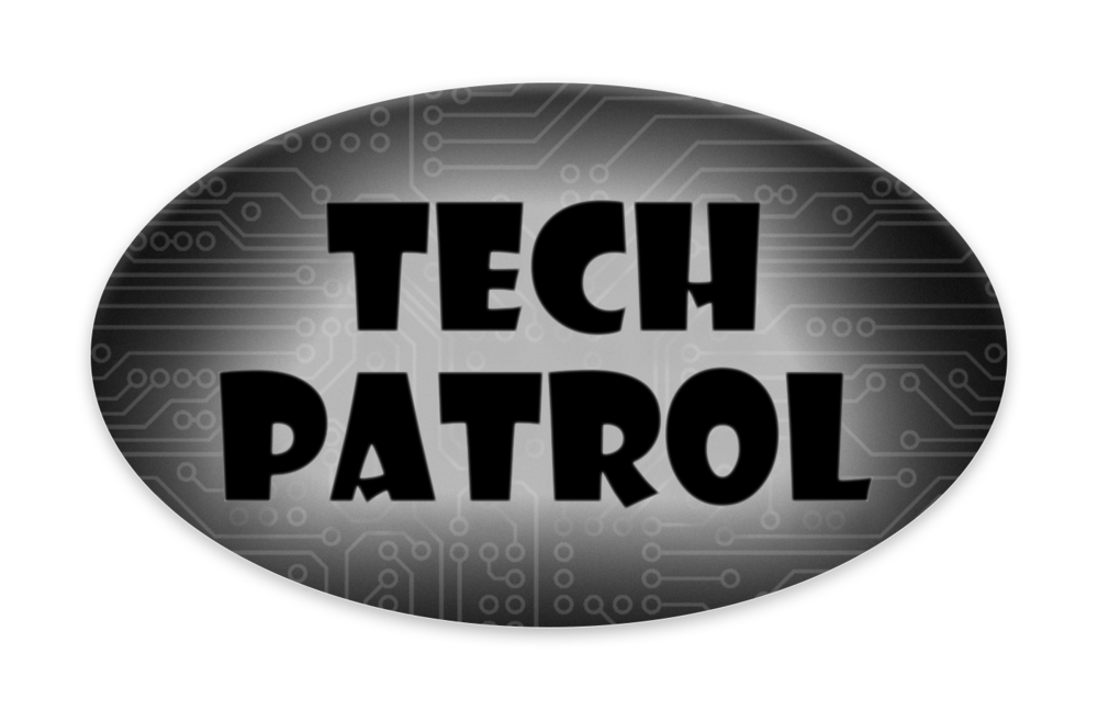 Tech patrol