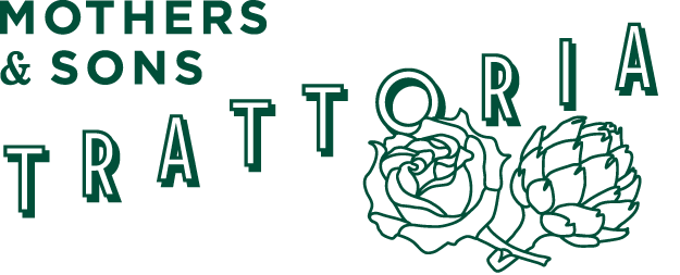 Mothers & Sons Trattoria