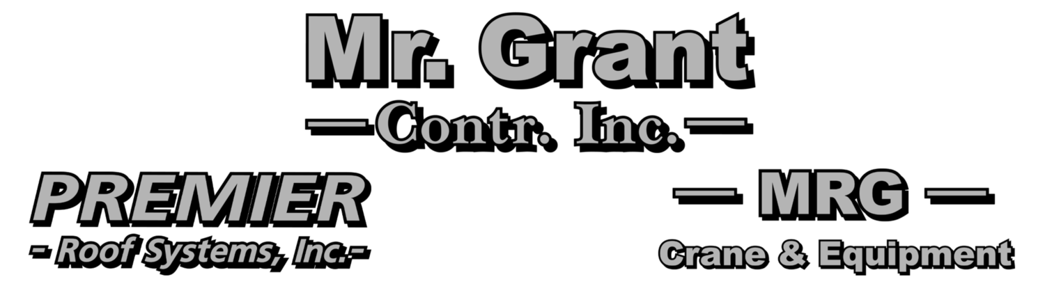 Mr. Grant Contr. Inc/Premier Roofing Inc/MRG Crane