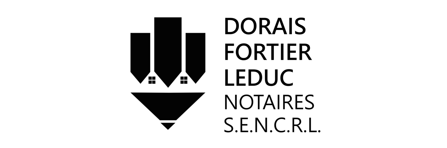 DORAIS FORTIER LEDUC NOTAIRES