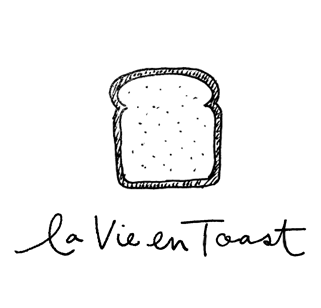La Vie En Toast