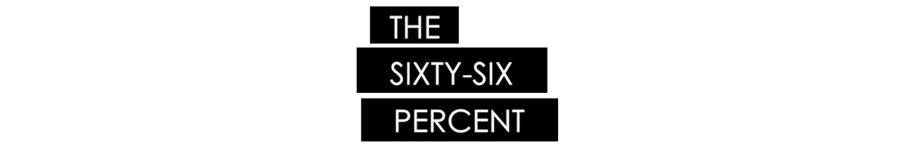 The Sixty-Six Percent