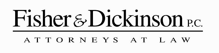 Fisher & Dickinson, P.C.