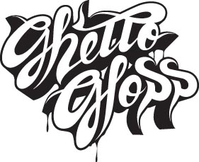 Ghettogloss Cleared Art