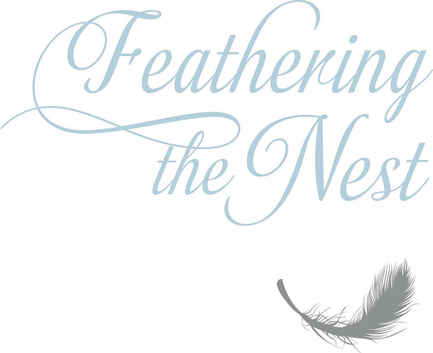 Feathering The Nest