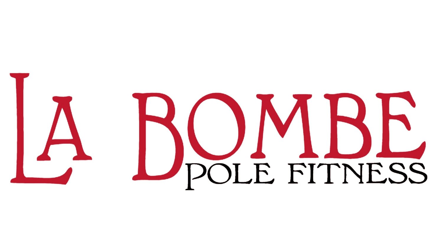 La Bombe Pole Fitness