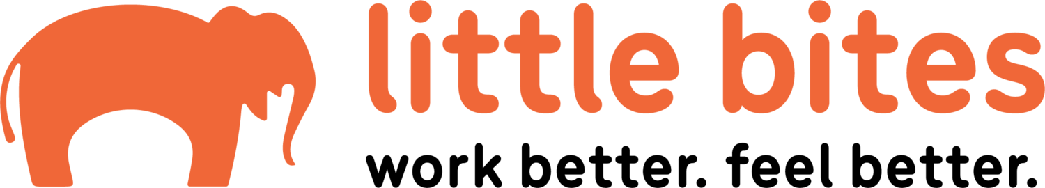 Little Bites | Little Bites | Work better. Feel better.