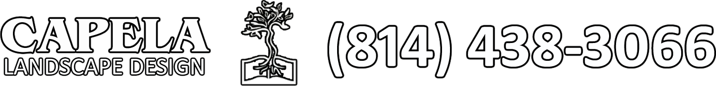 Capela Landscape Design  (814) 438-3066