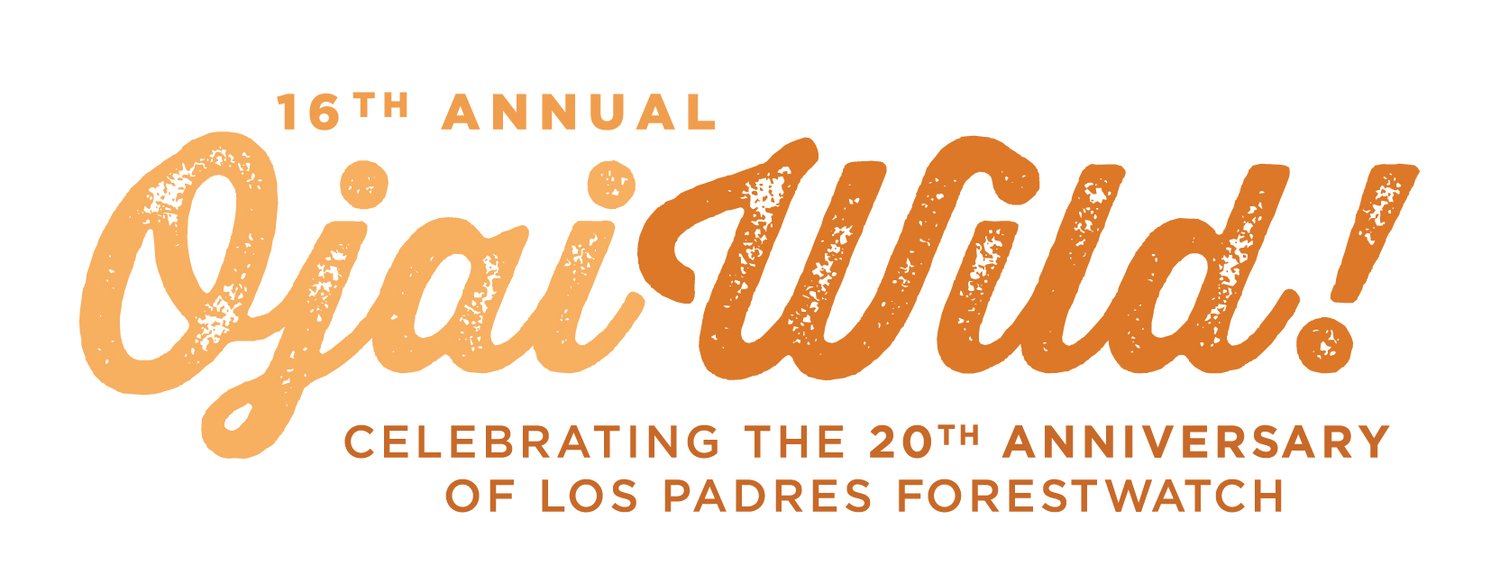 Ojai WILD! Celebrating the 20th Anniversary of Los Padres ForestWatch