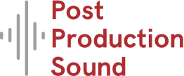 Post Production Sound