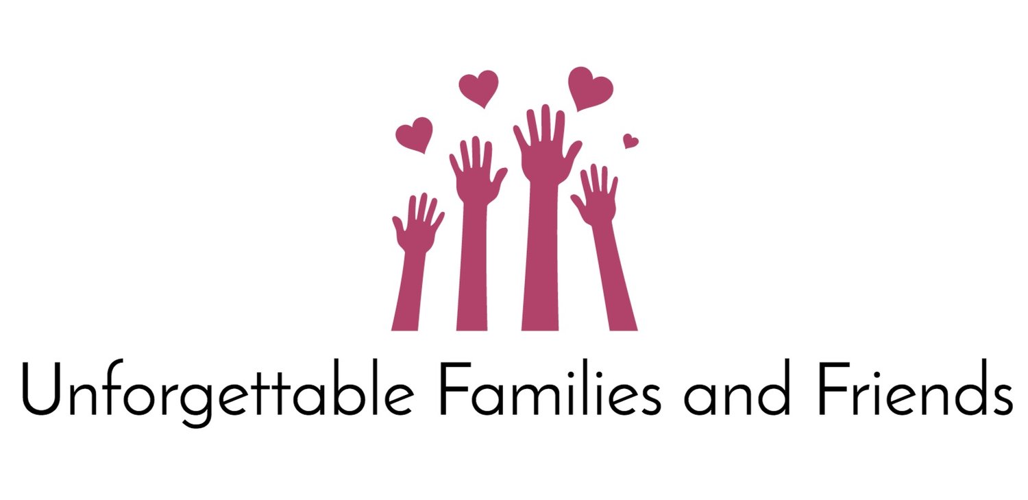 Unforgettable Families and Friends, Inc.