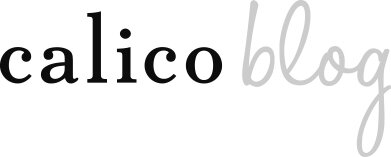 Calico Blog - Home
