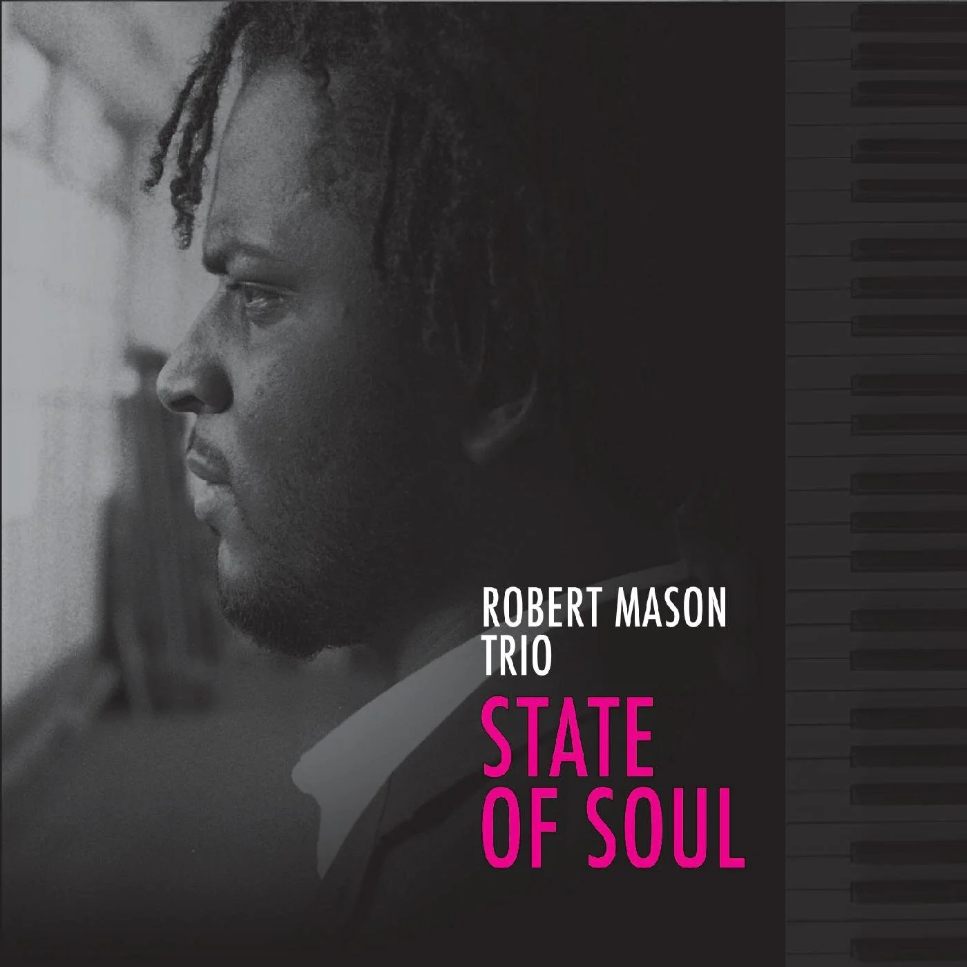 Robert Mason Music | Merchandise | State of Soul CD