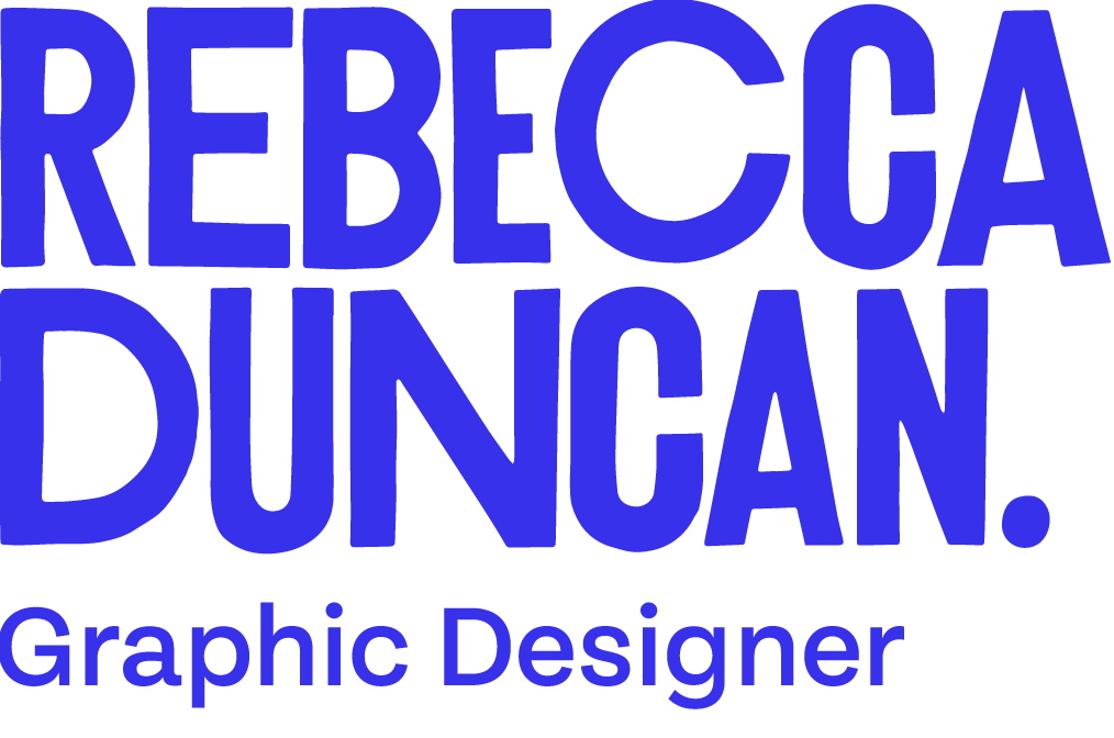 Rebecca Duncan | Graphic Design