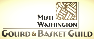 Misti Washington Gourd and Basket Guild