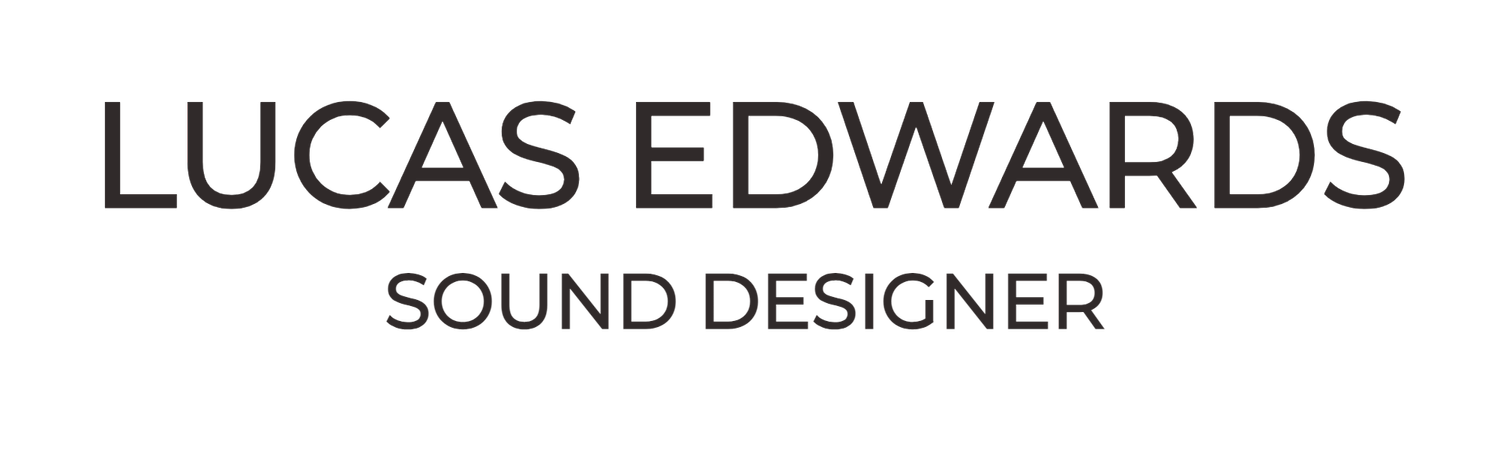 Lucas Edwards | Video Game Sound Designer