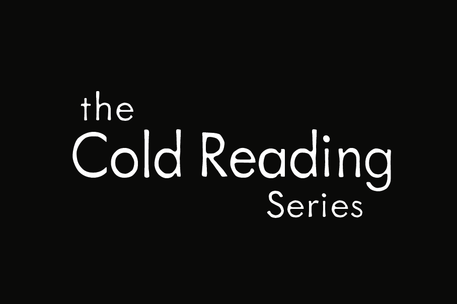 The Cold Reading Series