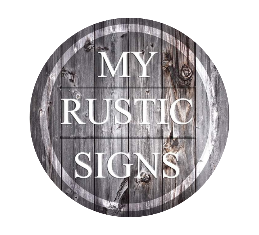 My Rustic Signs