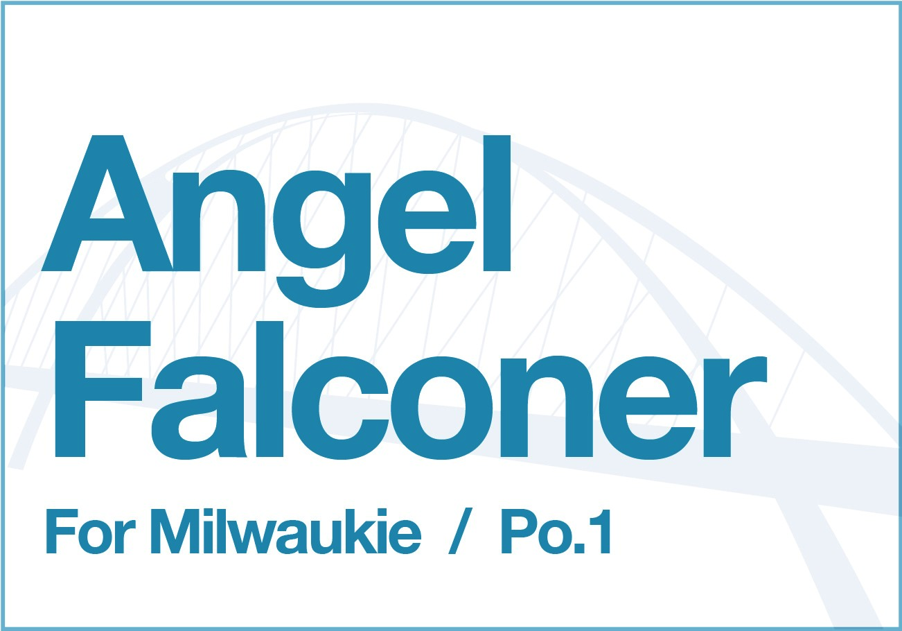 Angel Falconer for Milwaukie