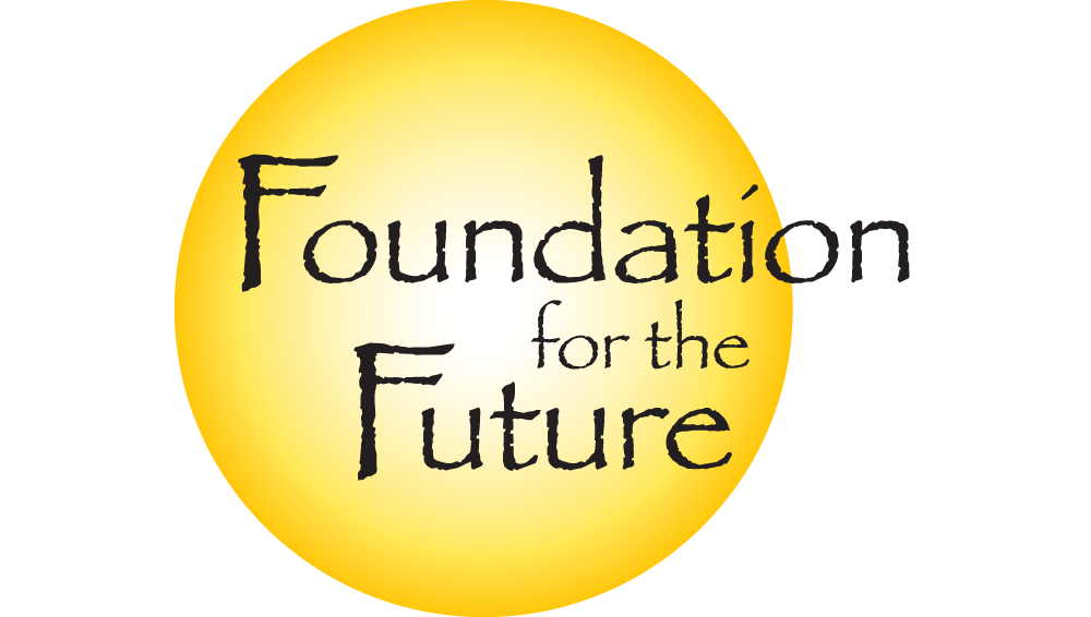 Foundation for the Future