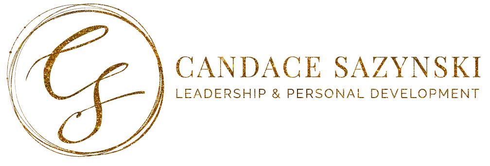 Candace Sazynski | Leadership | Personal Development