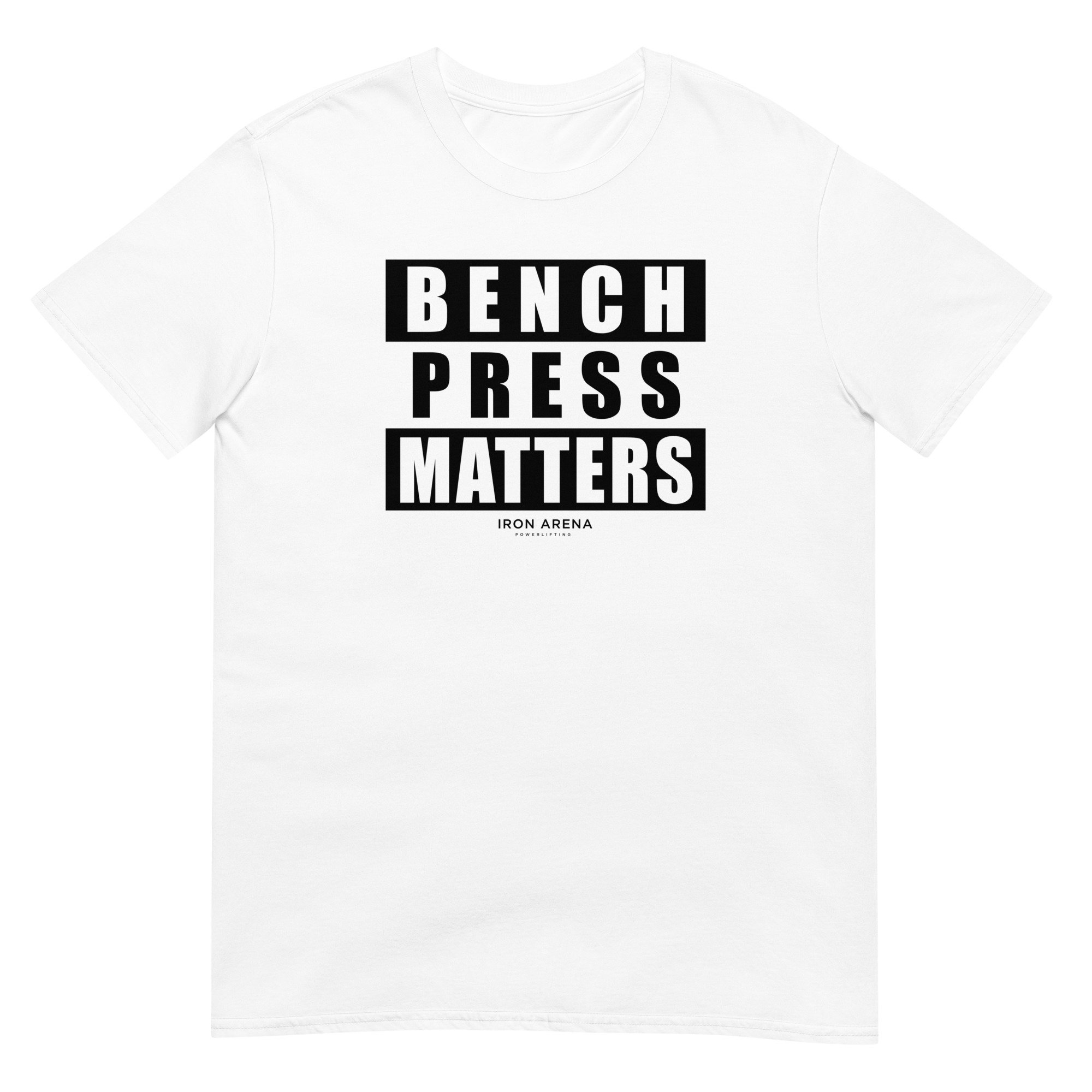 & Powerlifting Matters Performance Press — Iron (White Bench Arena S-3XL)