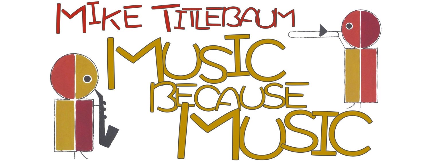 Mike Titlebaum and Music Because Music