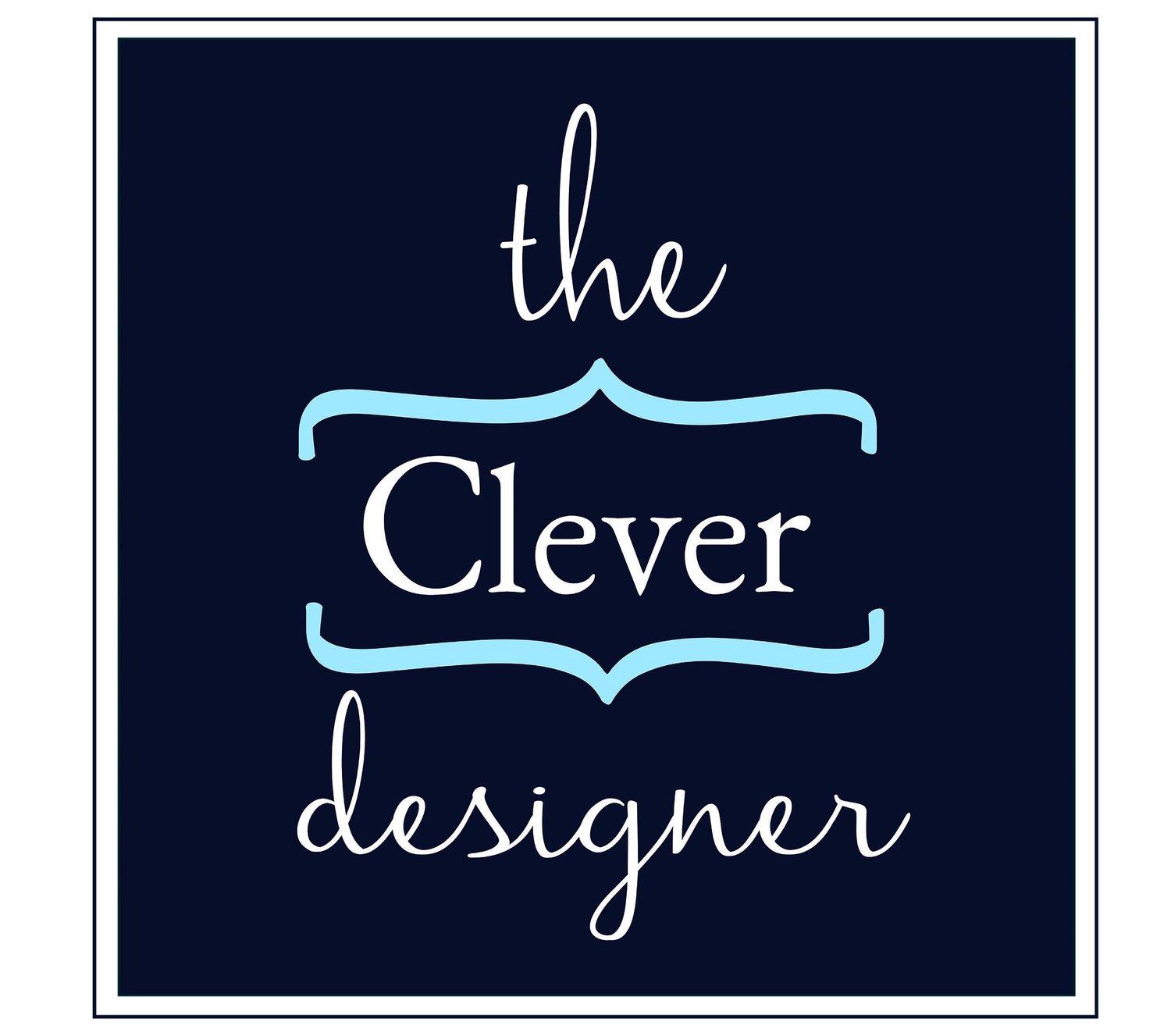 The Clever Designer