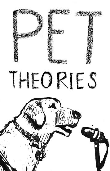 Pet Theories