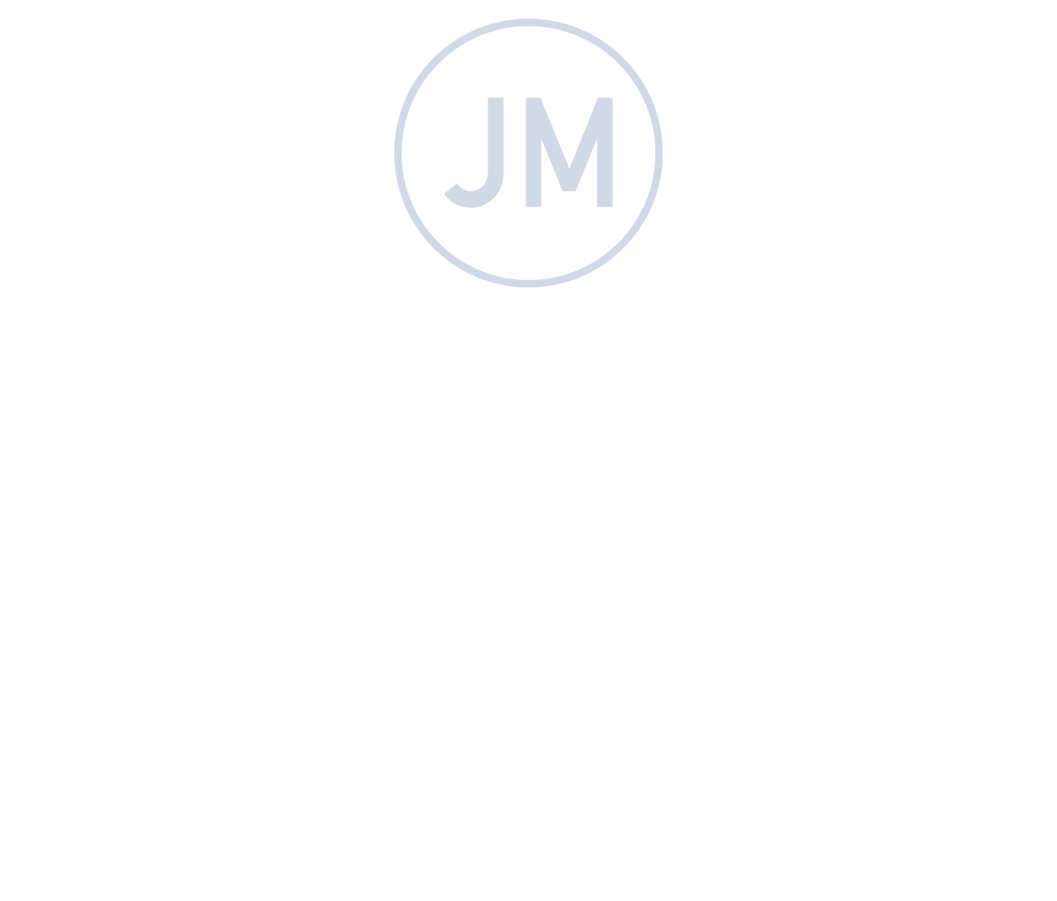 Jacob Moussai, M.D. Psychiatry