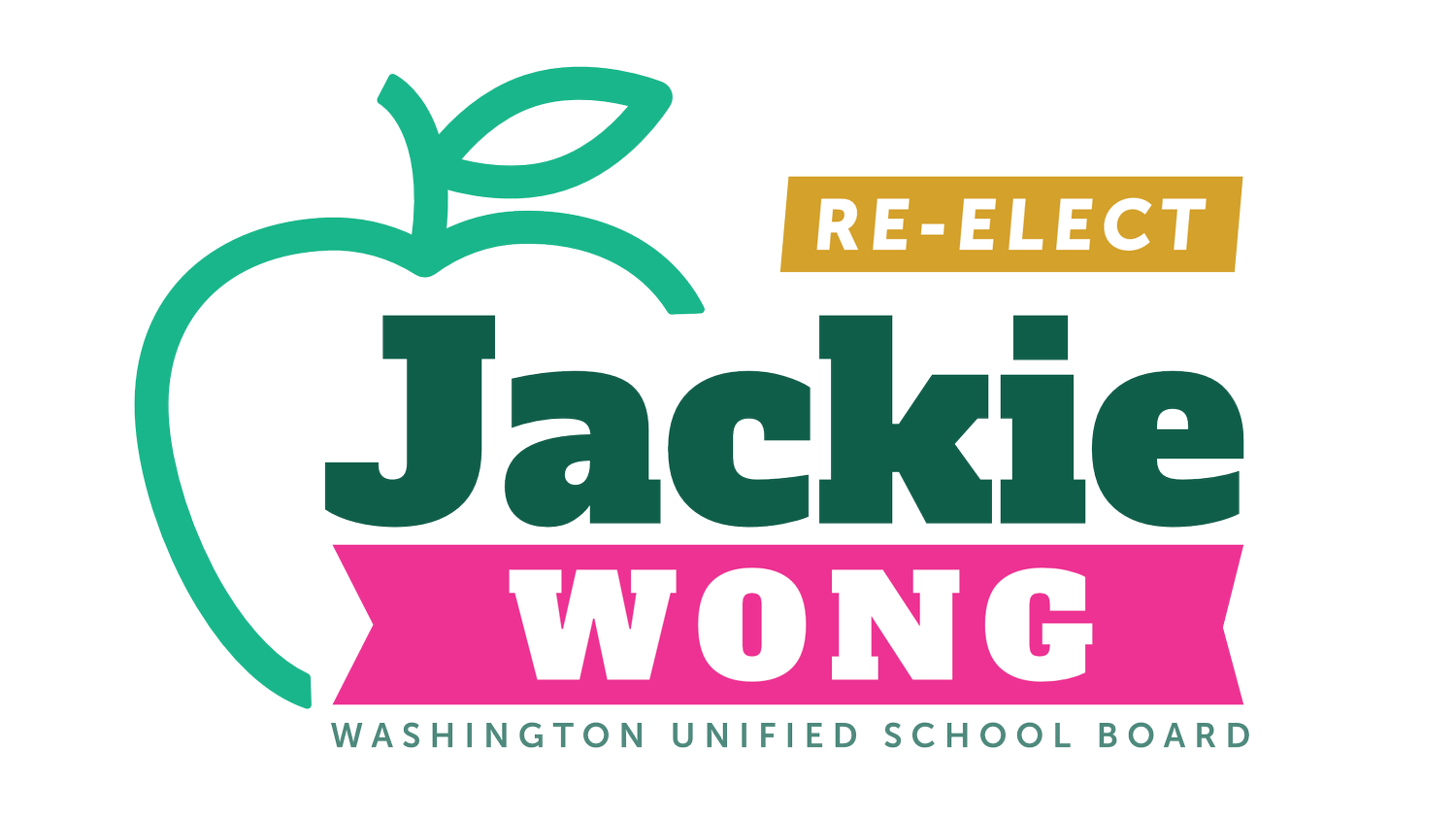 Re-Elect Jackie Wong for Washington Unified School Board