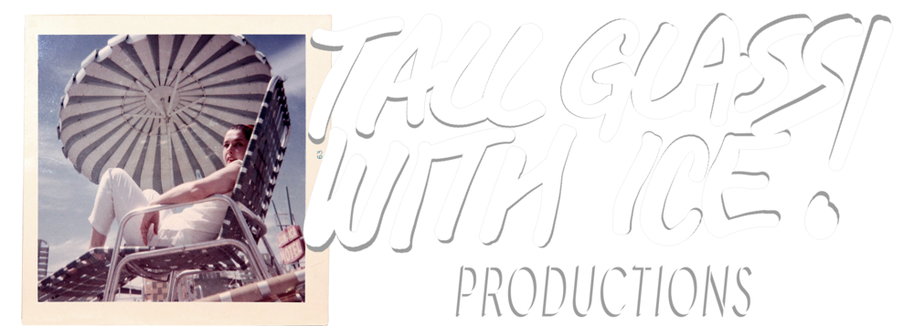 Tall Glass with Ice Productions