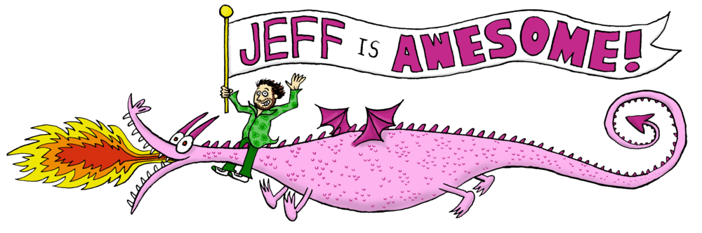 Jeff Is Awesome: The Completely Unbiased Website of Cartoonist, Illustrator, Writer and Self-Promoter Jeff Lewonczyk