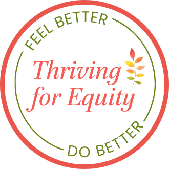 Thriving for Equity 