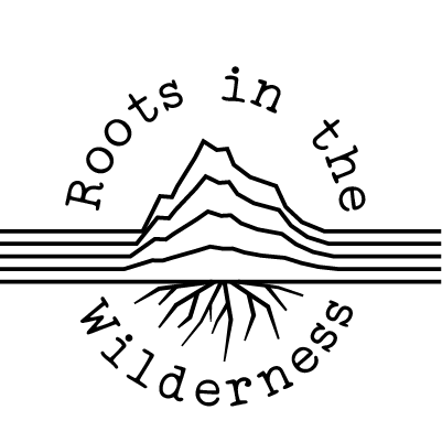 ROOTS IN THE WILDERNESS