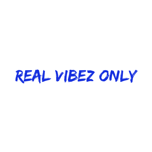 REAL VIBEZ ONLY INC OFFICIAL