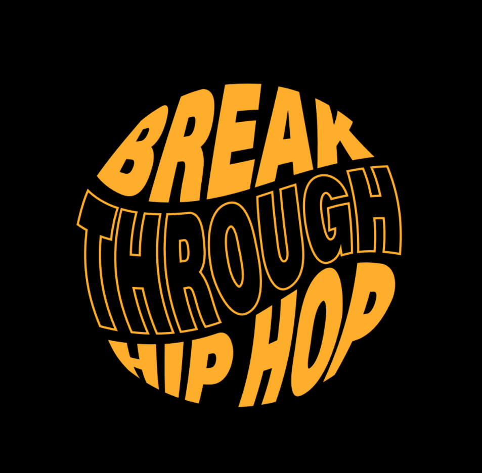 Break Through Hip Hop