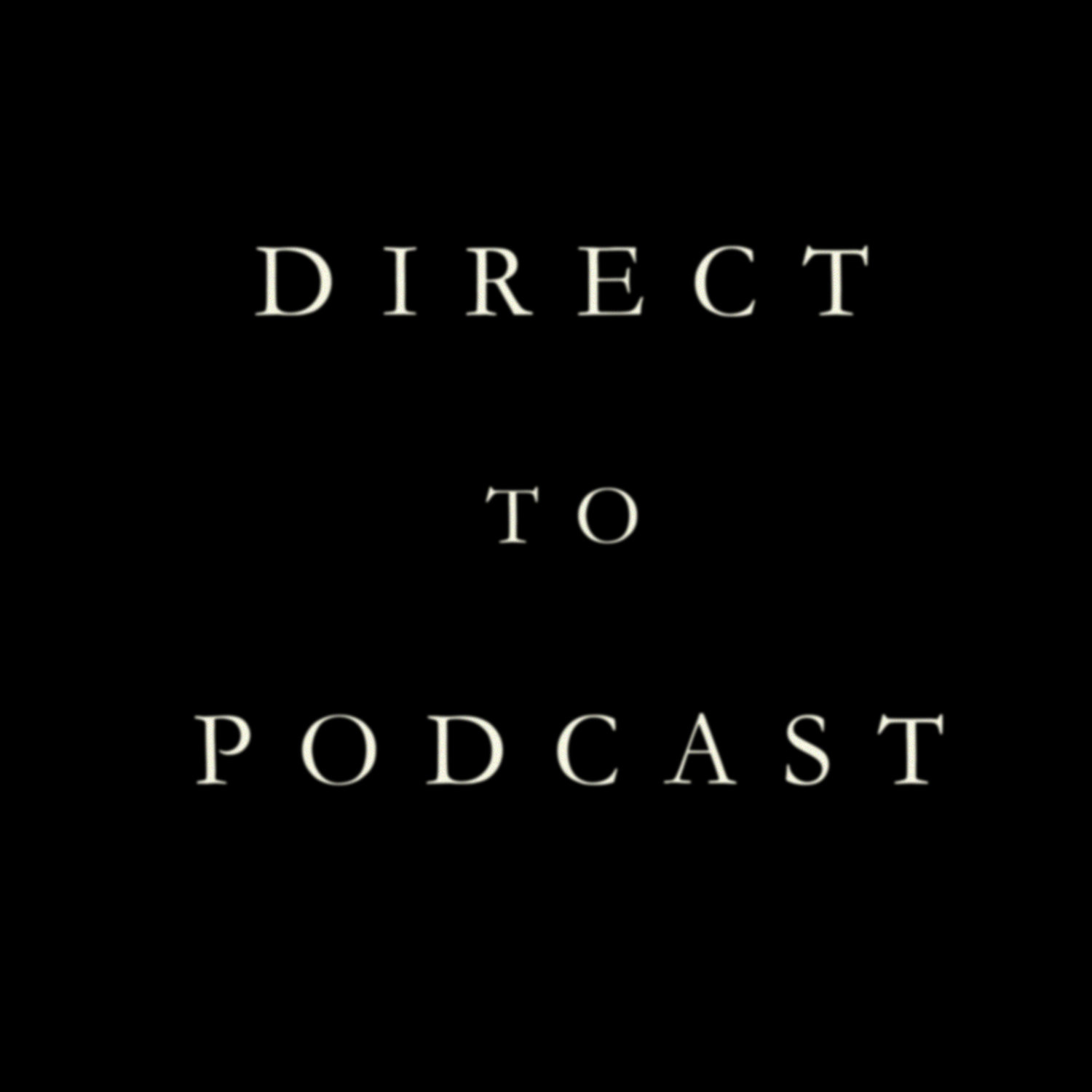 Direct to Podcast