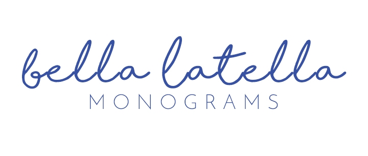Bella Latella Monograms