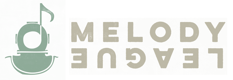the MELODY LEAGUE
