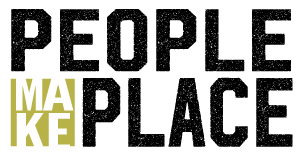 People Make Place 