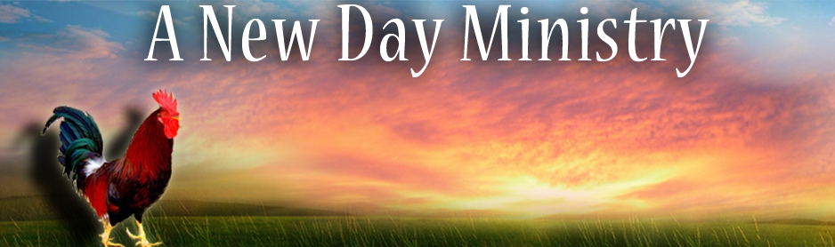 A NEW DAY MINISTRY