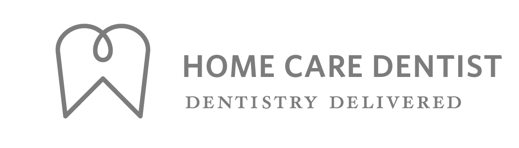Home Care Dentist | The Premier House Call Dentist