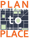 PLAN to PLACE