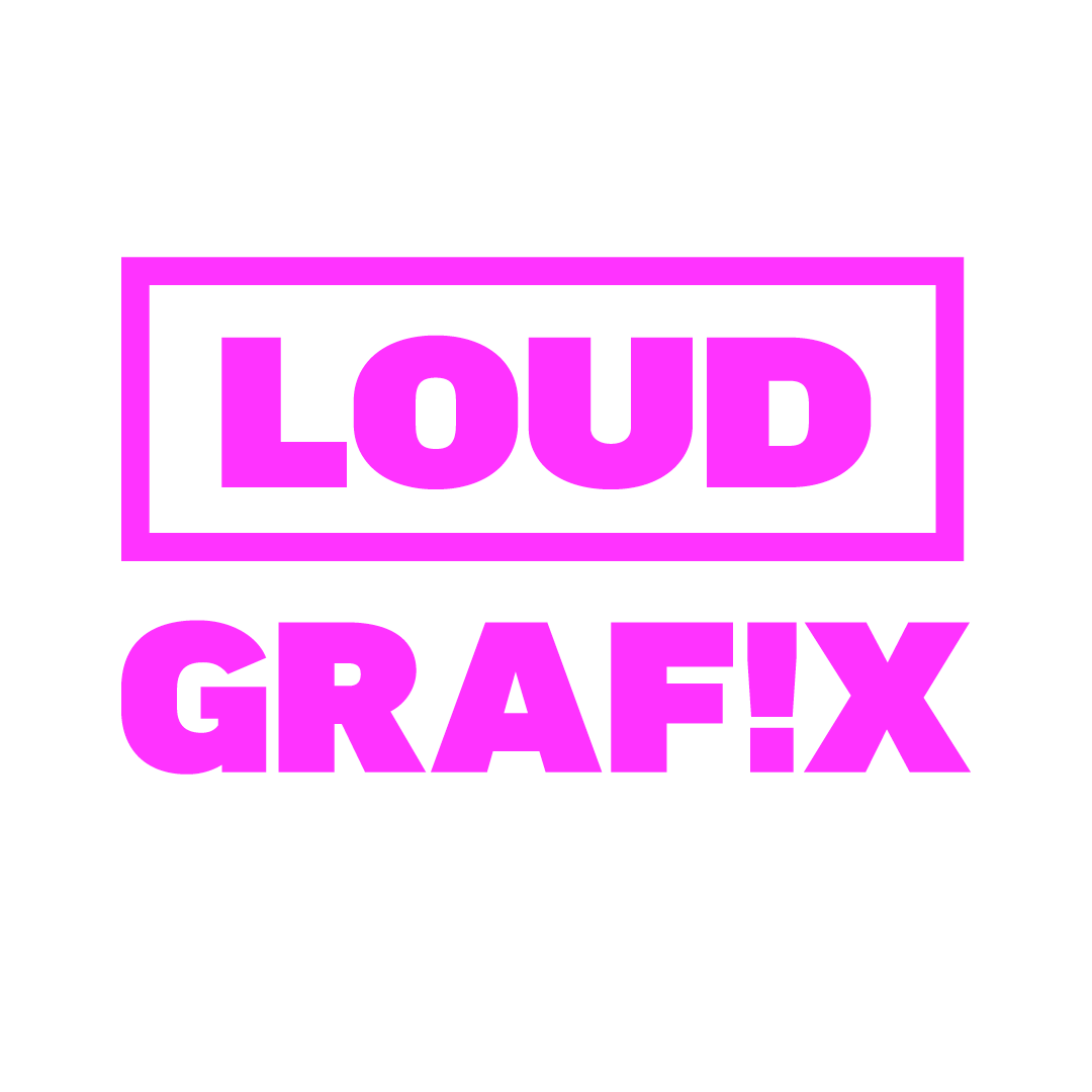 Loud Grafix
